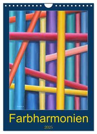 Farbharmonien (Wandkalender 2025 DIN A4 hoch), CALVENDO Monatskalender
