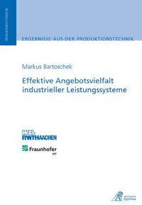Effektive Angebotsvielfalt industrieller Leistungssysteme