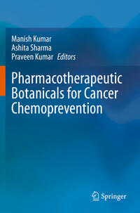 Pharmacotherapeutic Botanicals for Cancer Chemoprevention