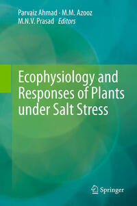 Vorderes Coverbild Ecophysiology and Responses of Plants under Salt Stress