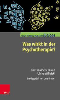 Vorderes Coverbild Was wirkt in der Psychotherapie?