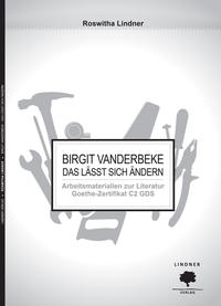 Arbeitsmaterialien zur Literatur Goethe Zertifikat C2 GDS
