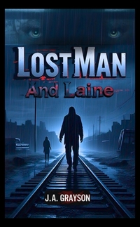 LOST MAN AND LAINE