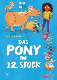 Vorderes Coverbild Das Pony im 12. Stock