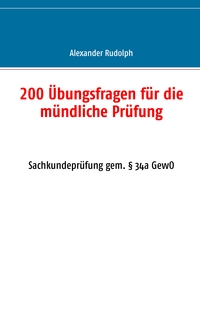 200 Übungsfragen für die mündliche Prüfung