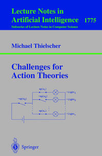 Challenges for Action Theories