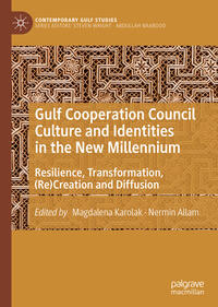 Vorderes Coverbild Gulf Cooperation Council Culture and Identities in the New Millennium