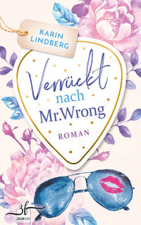 Vorderes Coverbild Verrückt nach Mr. Wrong