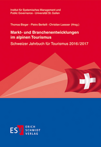 Markt- und Branchenentwicklungen im alpinen Tourismus