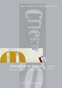 Bedingtheit der Malerei