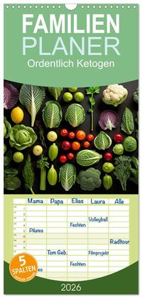 Familienplaner 2026 - Ordentlich Ketogen mit 5 Spalten (Wandkalender, 21 x 45 cm) CALVENDO