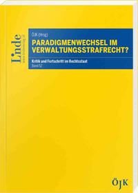 Vorderes Coverbild Paradigmenwechsel im Verwaltungsstrafrecht?