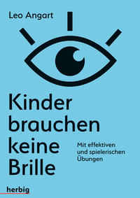 Vorderes Coverbild Kinder brauchen keine Brille