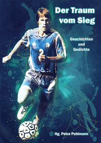 Vorderes Coverbild Der Traum vom Sieg