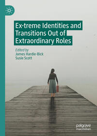 Vorderes Coverbild Ex-treme Identities and Transitions Out of Extraordinary Roles