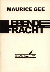 Lebende Fracht