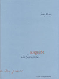 ausgeübt.