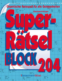 Superrätselblock 204 (5 Exemplare à 4,99 €)
