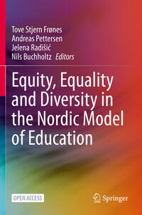 Equity, Equality and Diversity in the Nordic Model of Education