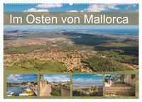 Im Osten von Mallorca (Wandkalender 2026 DIN A2 quer), CALVENDO Monatskalender