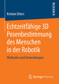 Echtzeitfa¨hige 3D Posenbestimmung des Menschen in der Robotik
