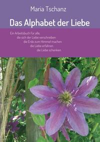 Das Alphabet der Liebe