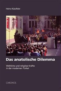 Das anatolische Dilemma