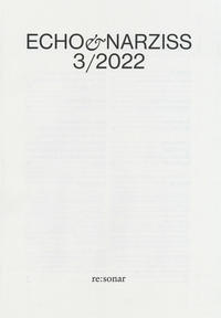 Echo & Narziss 3/2022
