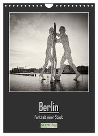 Berlin - Portrait einer Stadt (Wandkalender 2026 DIN A4 hoch), CALVENDO Monatskalender