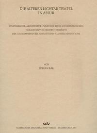 Die älteren Ischtar-Tempel in Assur