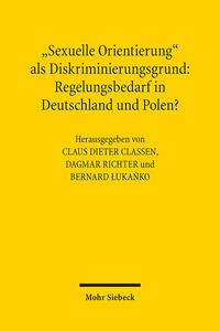"Sexuelle Orientierung" als Diskriminierungsgrund: Regelungsbedarf in Deutschland und Polen?