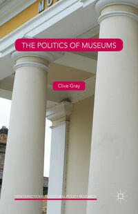 Vorderes Coverbild The Politics of Museums