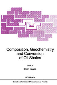 Vorderes Coverbild Composition, Geochemistry and Conversion of Oil Shales