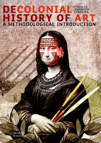 Decolonial History of Art