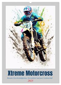 Xtreme Crossfire (Wandkalender 2025 DIN A2 hoch), CALVENDO Monatskalender