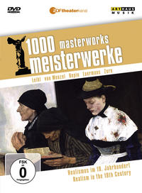 1000 Meisterwerke: Realismus im 19. Jahrhundert