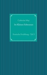 Im Kleinen Schwarzen - Teil 2