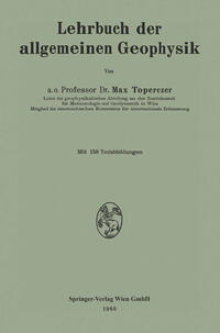 Lehrbuch der allgemeinen Geophysik