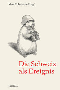 Vorderes Coverbild Die Schweiz als Ereignis