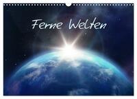 Ferne Welten (Wandkalender 2025 DIN A3 quer), CALVENDO Monatskalender