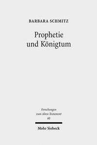 Prophetie und Königtum