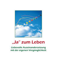 "JA" ZUM LEBEN