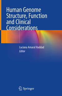 Vorderes Coverbild Human Genome Structure, Function and Clinical Considerations