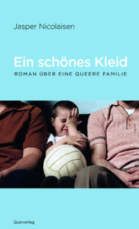 Ein schönes Kleid