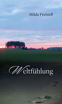 Weltfühlung
