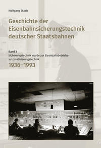 Geschichte der Eisenbahnsicherungstechnik deutscher Staatsbahnen
