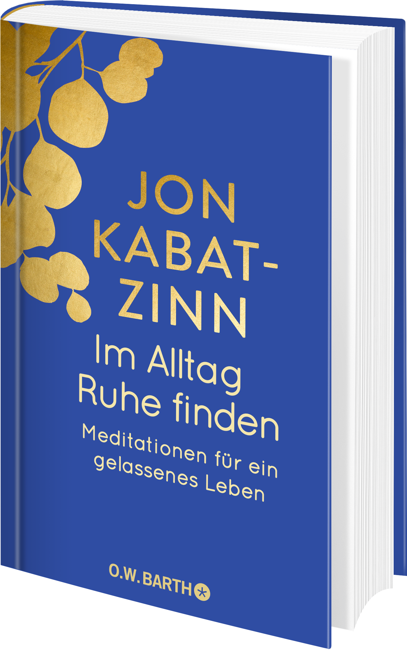 Im Alltag Ruhe finden