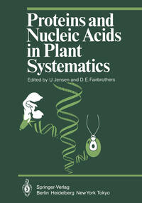 Vorderes Coverbild Proteins and Nucleic Acids in Plant Systematics
