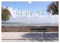 Île de Ré (Wandkalender 2025 DIN A4 quer), CALVENDO Monatskalender
