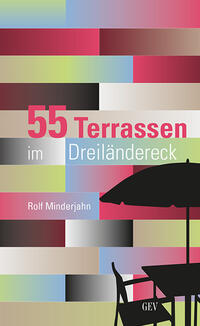 Vorderes Coverbild 55 Terrassen im Dreiländereck